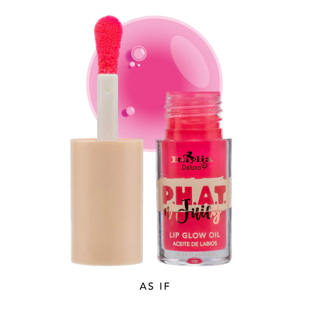 P.H.A.T. N' Juicy Lip Glow Oil - Italia Deluxe